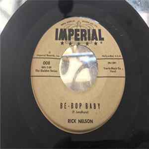 Ricky Nelson - Stood Up / Be-Bop Baby mp3
