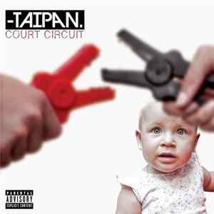 Taipan - Court-Circuit mp3