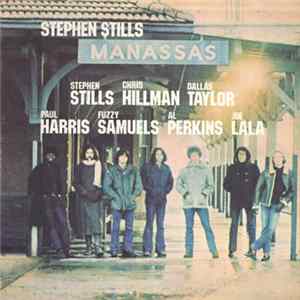 Stephen Stills / Manassas - Manassas mp3