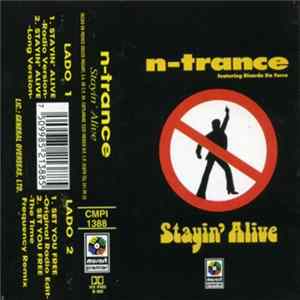 N-Trance Featuring Ricardo Da Force - Stayin' Alive mp3
