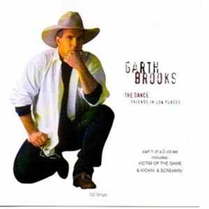 Garth Brooks - The Dance / Friends In Low Places mp3