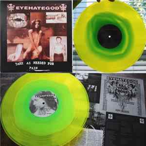 EyeHateGod - Take As Needed For Pain mp3