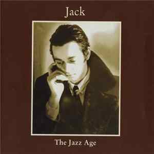 Jack - The Jazz Age mp3