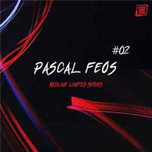 Pascal FEOS - Redline Limited Series #02 mp3