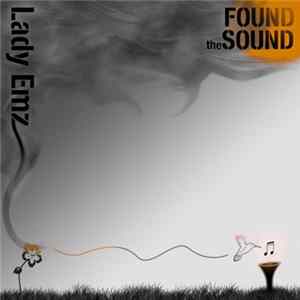 Lady Emz - Found The Sound mp3