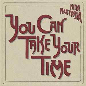 Nina Nastasia - You Can Take Your Time mp3