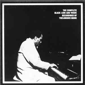 Thelonious Monk - The Complete Black Lion And Vogue Recordings Of Thelonious Monk mp3