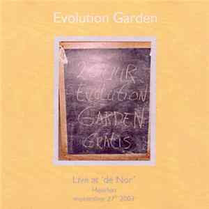 Evolution Garden - Live At 'de Nor' mp3