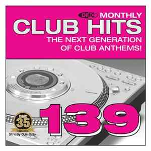 Various - DMC - Essential Club Hits 139 mp3