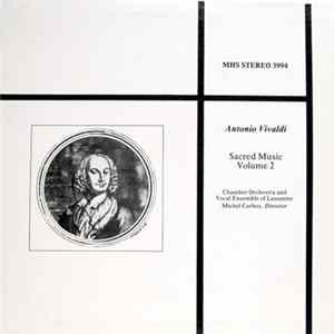 Antonio Vivaldi / Chamber Orchestra Of Lausanne, Vocal Ensemble Of Lausanne, Michel Corboz - Sacred Music, Volume 2 mp3