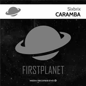Sixbrix - Caramba mp3