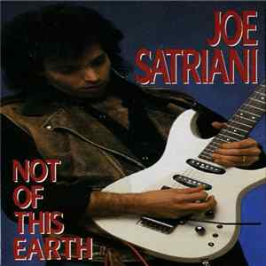 Joe Satriani - Not Of This Earth mp3