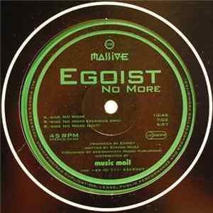 Egoist - No More mp3