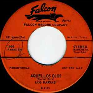 Los Farias - Aquellos Ojos / Brindo Por Tu Amor mp3