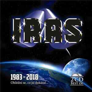 Iras - Ohlédni Se, Co Jsi Dokázal... - Best Of 1983 - 2018 mp3
