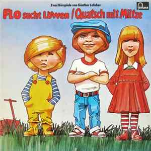 Günther Lefeber - Flo Sucht Löwen / Quatsch Mit Mütze mp3