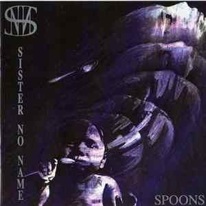 Sister No Name - Spoons mp3