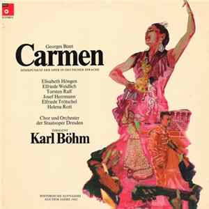 Georges Bizet, Chor Und Orchester Der Staatsoper Dresden, Karl Böhm - Carmen (Höhepunkte Der Oper In Deutscher Sprache) mp3