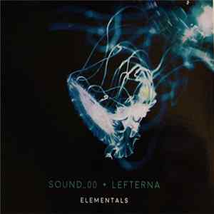 Sound_00 + Lefterna - Elementals: Collabs 2 mp3