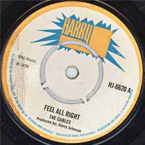 The Cables - Feel All Right / Equal Rights mp3