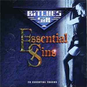 Bitches Sin - Essential Sins mp3