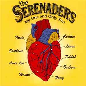 The Serenaders - My One And Only You mp3