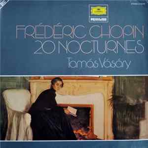 Frédéric Chopin - Tamás Vásáry - 20 Nocturnes mp3