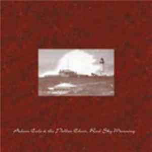 Adam Cole And The Pollen Choir - Red Sky Morning mp3