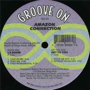 Amazon Connection - La Boom / Get To You mp3
