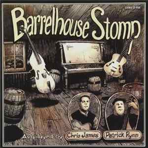 Chris James , Patrick Rynn - Barrelhouse Stomp mp3