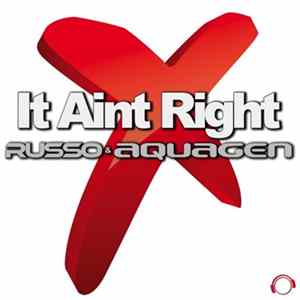 Russo & Aquagen - It Aint Right mp3