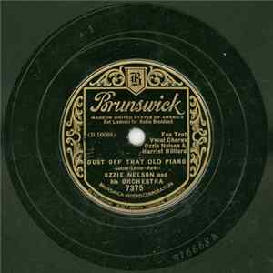Ozzie Nelson And His Orchestra - Dust Off That Old Piano / Rigamarole mp3