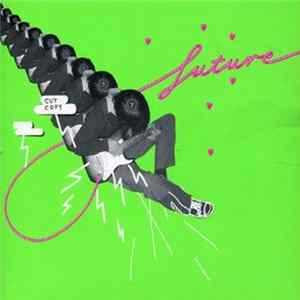 Cut Copy - Future mp3