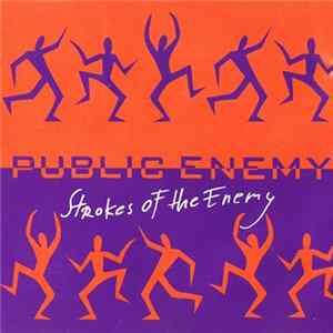 Public Enemy - Strokes Of The Enemy mp3