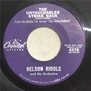 Nelson Riddle And His Orchestra - The Untouchables Strike Back mp3