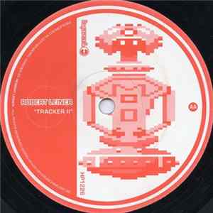 Robert Leiner / Adam Beyer & Henrik B - Tracker II / Two B 30 mp3