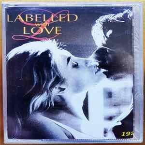 Various - Labelled With Love mp3