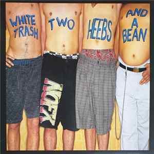 NOFX - White Trash, Two Heebs And A Bean mp3