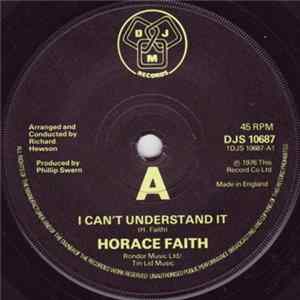 Horace Faith - I Can't Understand It / Gimme Good Lovin' mp3