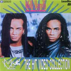 Milli Vanilli - In Motion - The Hit Video Collection mp3