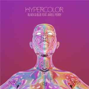 Hypercolor Feat. Jarell Perry - Black And Blue mp3