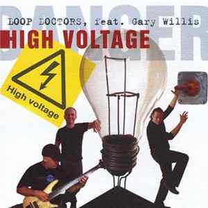 Loop Doctors Feat. Gary Willis - High Voltage mp3