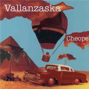 Vallanzaska - Cheope mp3