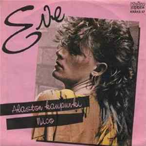 Eve - Alaston Kaupunki mp3