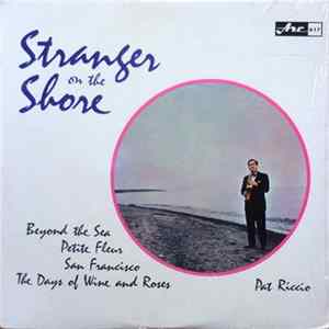 Pat Riccio And His Band - Stranger On The Shore mp3
