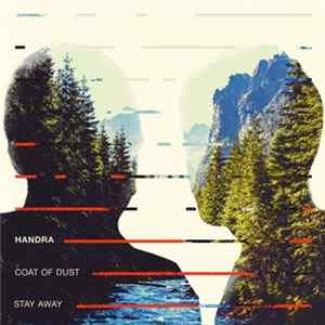 Handra - Coat Of Dust / Stay Away mp3