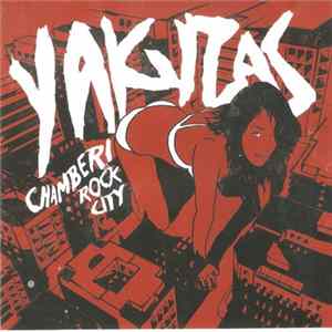 Yakuzas - Chamberí Rock City mp3