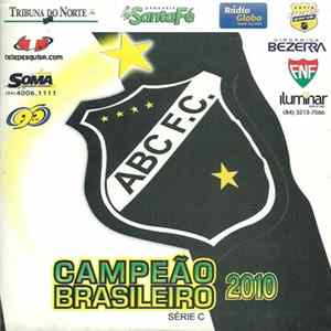 Various - ABC F.C. - Campeão Brasileiro 2010 (Série C) mp3