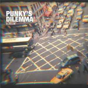 Punky's Dilemma - Echelon mp3