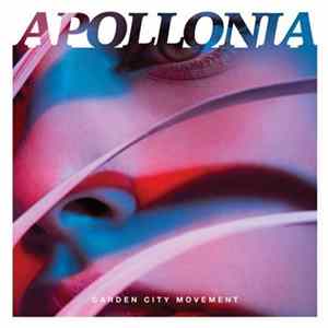 Garden City Movement - Apollonia mp3